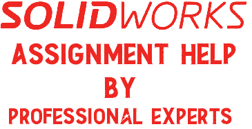 Solidworks assignment help